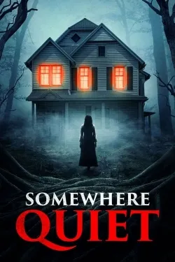 watch-Somewhere Quiet English Movie